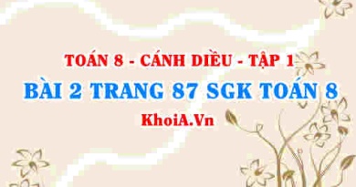 Bài 2 trang 87 SGK Toán 8 tập 1 Cánh Diều